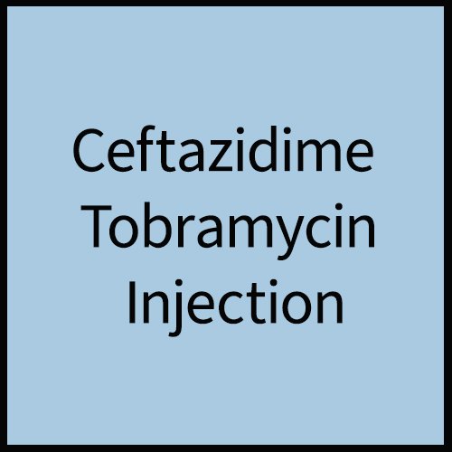 Ceftazidime Tobramycin Injection, Compositions of Ceftazidime Tobramycin Injection are Ceftazidime Tobramycin Injection, Ceftazidime Tobramycin Injection offered by Janus Biotech