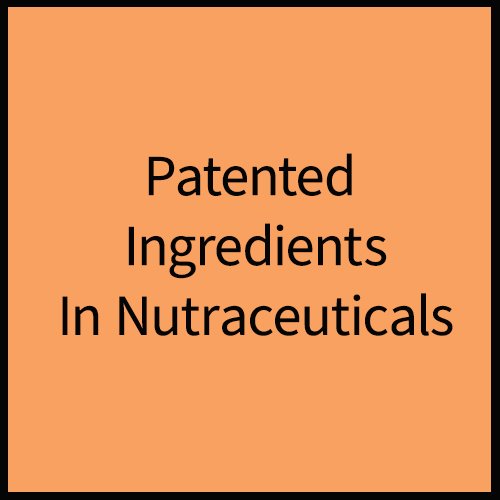 Patented Ingredients in Nutraceuticals, Compositions of Patented Ingredients in Nutraceuticals are Patented Ingredients in Nutraceuticals, Patented Ingredients in Nutraceuticals offered by Janus Biotech