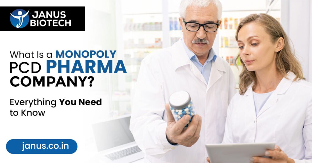 What Is a Monopoly PCD Pharma Company? Everything You Must Understand