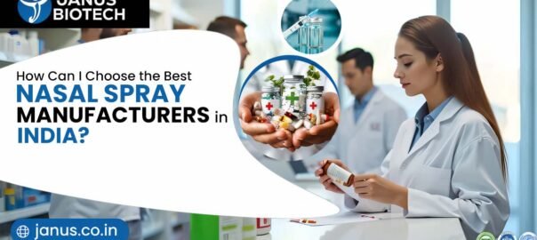 Nasal Spray Manufacturers in India