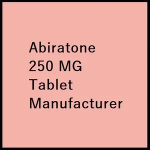 Abiratone 250 MG Tablet Manufacturer
