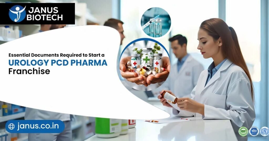 Essential Documents Required to Start a Urology PCD Pharma Franchise